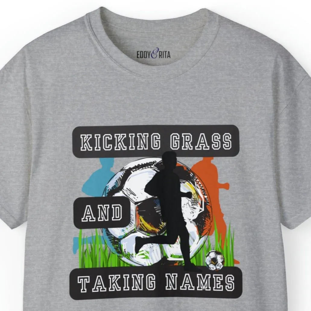 Kicking Grass and Taking Names Men's Tee - Soccer-Inspired Shirt for Winners
