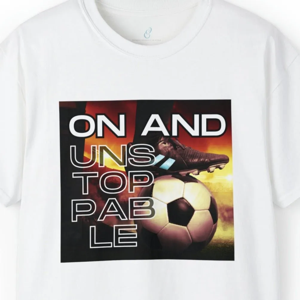 On and Unstoppable Men's Soccer Tee - Soccer Ball Athletic T-Shirt