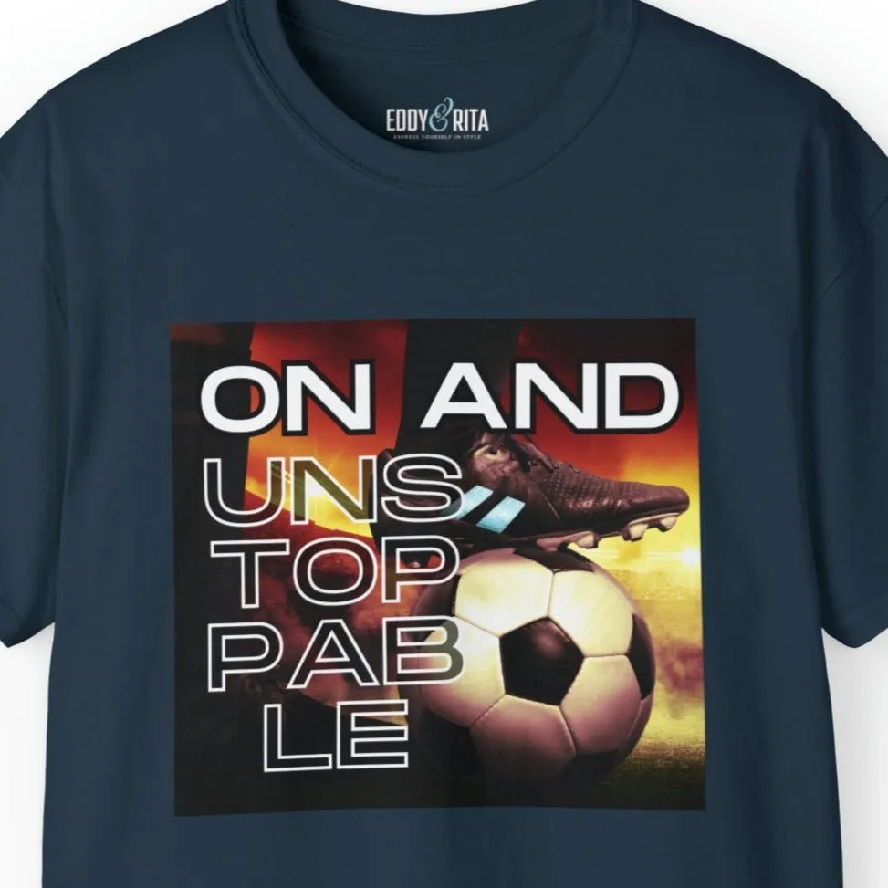 On and Unstoppable Men's Soccer Tee - Soccer Ball Athletic T-Shirt