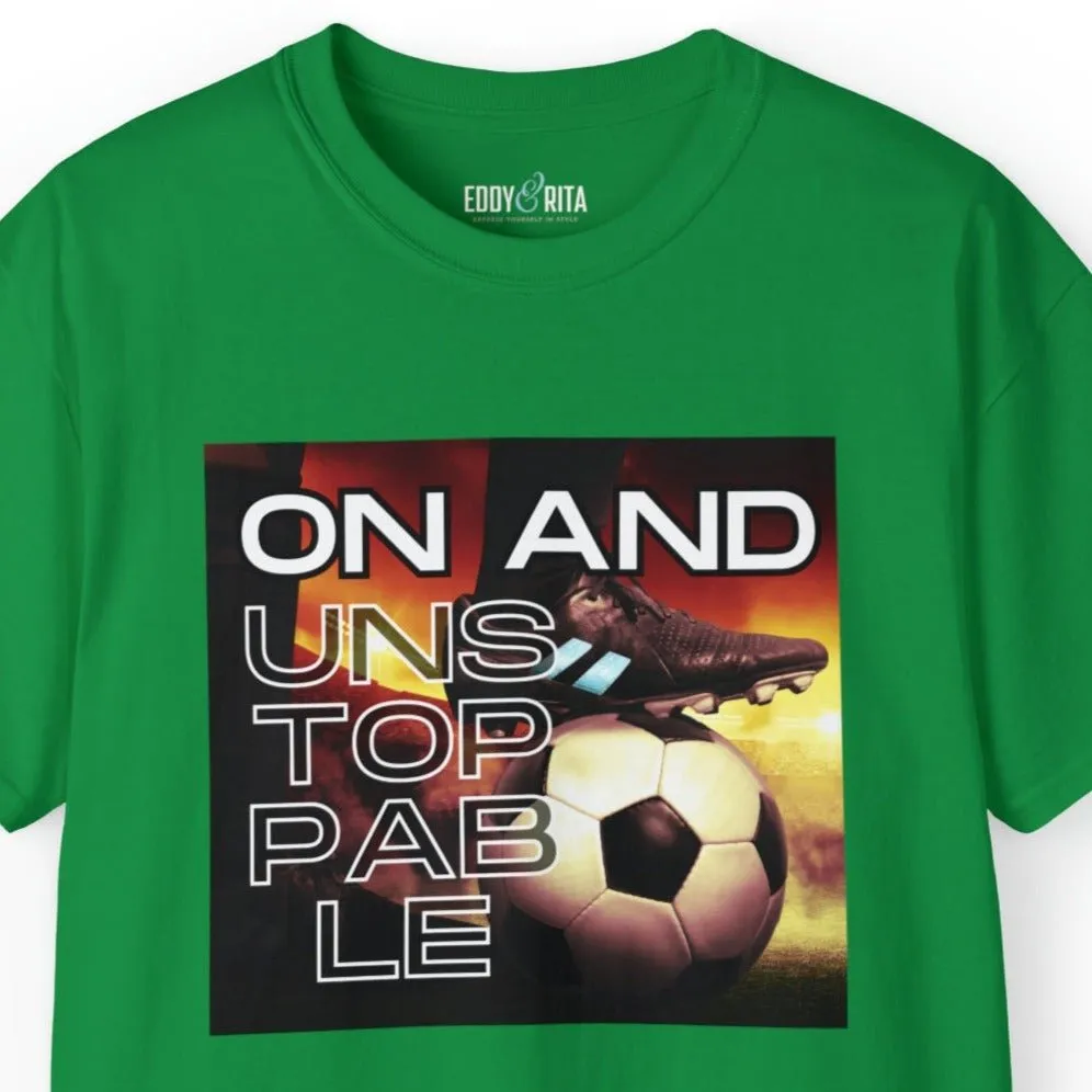 On and Unstoppable Men's Soccer Tee - Soccer Ball Athletic T-Shirt